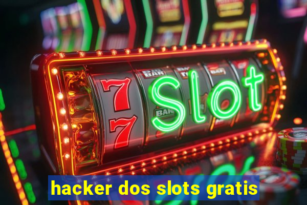 hacker dos slots gratis